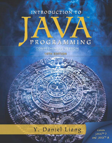 Miniatura del documento Introduction to Java Programming (10th ed.) (Comprehensive Version) [Liang 2014-01-06].pdf