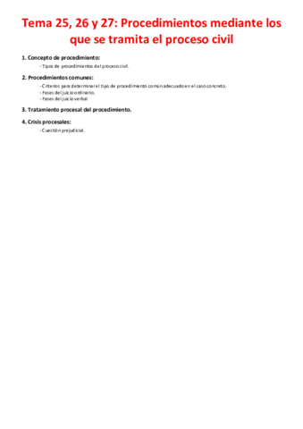 Miniatura del documento Tema 25- 26 y 27 - Procedimientos mediante los que se tramita el proceso civil.pdf