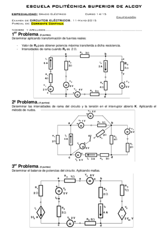 Miniatura del documento Exam+CC+CIRCUITOS+ELECTRICOS+_12-5-15_ (1).pdf