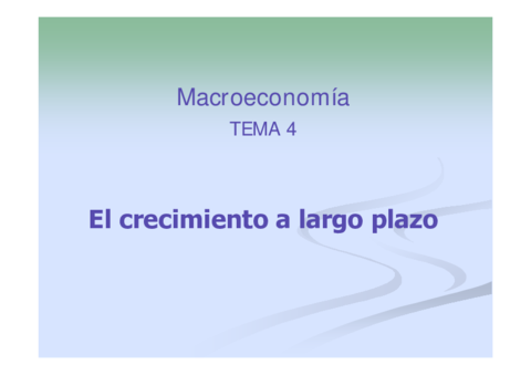 Miniatura del documento TEMA-4-El-crecimiento-a-largo-plazo.pdf