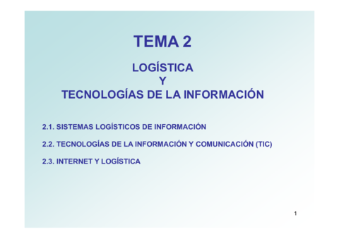 Miniatura del documento Tema-2-Logistica-y-Tecnologias-de-la-Informacion.pdf