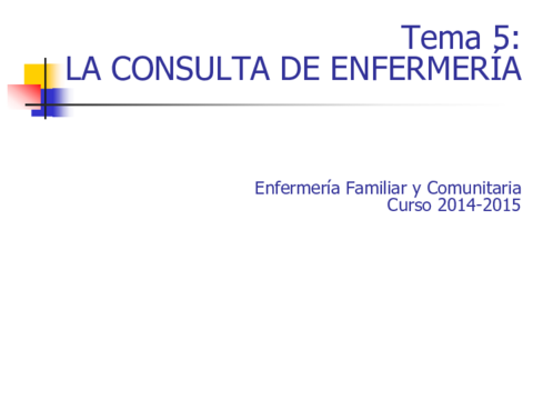 Miniatura del documento T5 LA CONSULTA DE ENFERMERIA 2014(1).pdf
