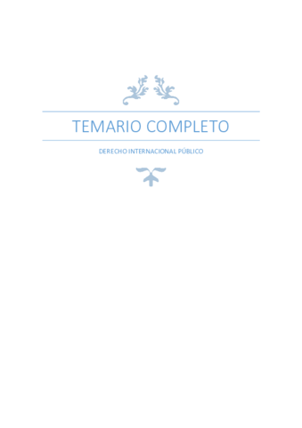 Miniatura del documento RESUMEN TEMARIO DERECHO INTERNACIONAL PÚBLICO (MUY COMPLETO).pdf