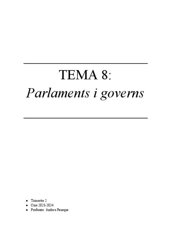 Miniatura del documento TEMA-8-PARLAMENTS-I-GOVERNS.pdf