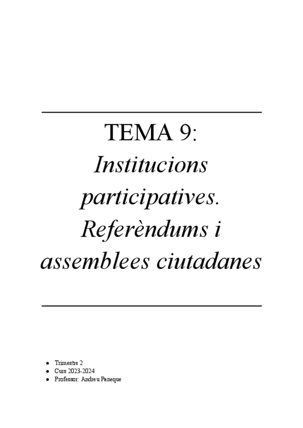 Miniatura del documento TEMA-9-INSTITUCIONS-PARTICIPATIVES.-REFERENDUMS-I-LES-ASAMBLEES-CIUTADANES.pdf