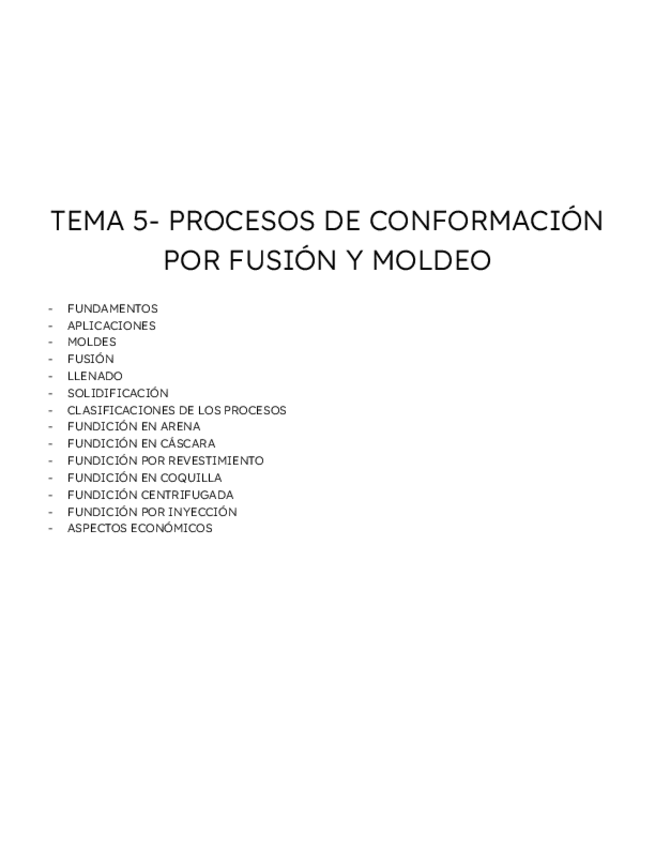 Miniatura del documento TEMA 5- procesos-de-conformacion-por-fusion-y-moldeo.pdf