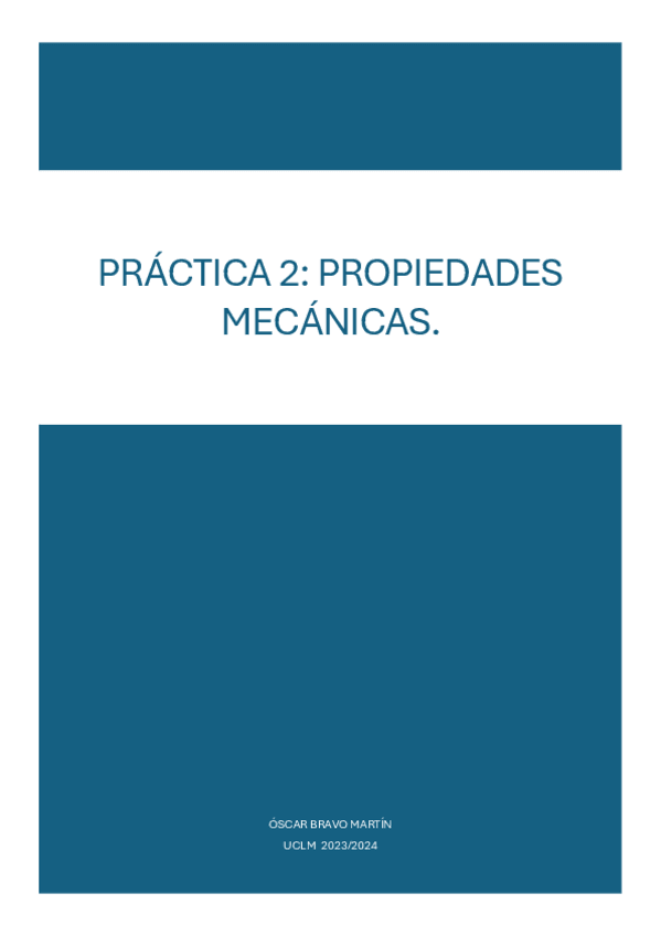 Miniatura del documento PRACTICA-2-PROPIEDADES-MECANICAS..pdf
