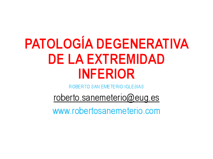 Miniatura del documento PATOLOGIIA-DEGENERATIVA-DE-LA-EXTREMIDAD-INFERIOR-DOLOR-22.pdf