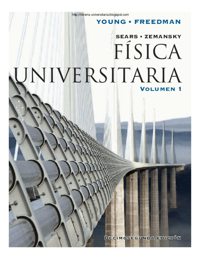 Miniatura del documento Fisica-Universitaria-Vol.-1-12a-Edicion-Sears-Zemansky-Young-and-Freedman.pdf