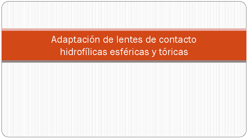 Miniatura del documento 4-Adaptacion-de-lentes-de-contacto-hidrofilicas-esfericas-y-toricas2324.pdf