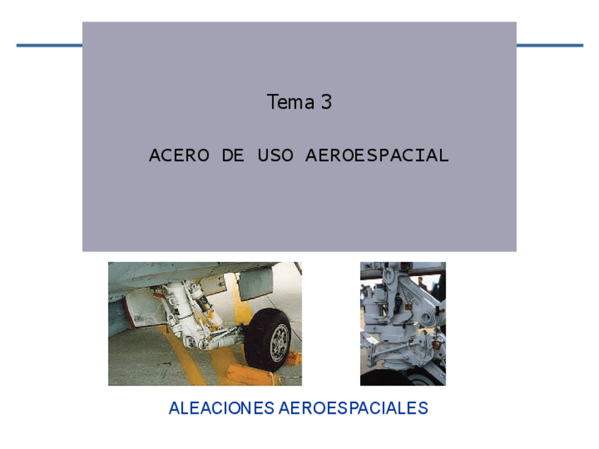 Miniatura del documento Tema-3Aceros-de-uso-aeroespacial.pdf