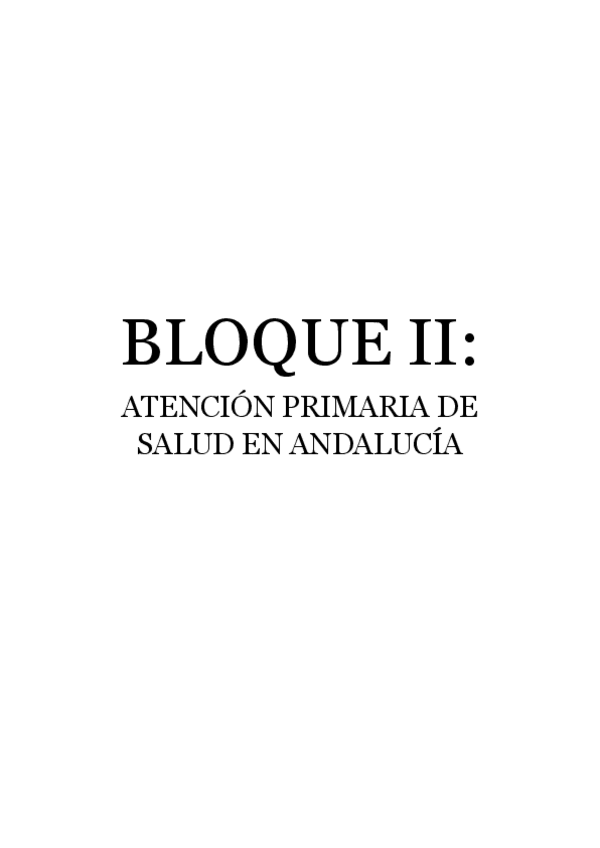 Miniatura del documento BLOQUE-II-ATENCION-PRIMARIA-DE-SALUD-EN-ANDALUCIA.pdf