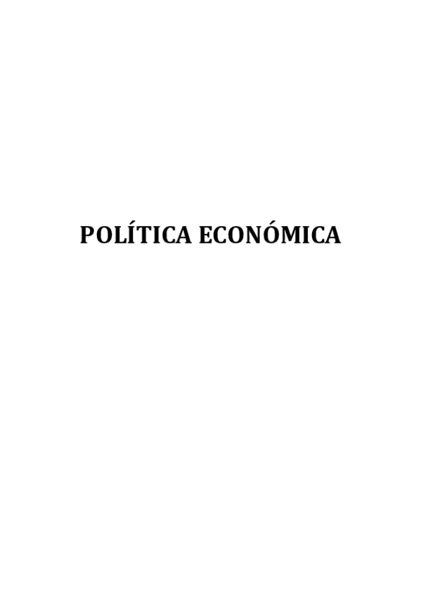 Miniatura del documento RESUMENES-COMPLETOS-DE-POLITICA-ECONOMICA.pdf