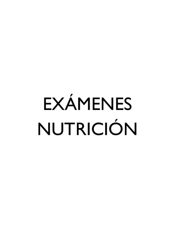 Miniatura del documento Todos-examenes-nutri.pdf