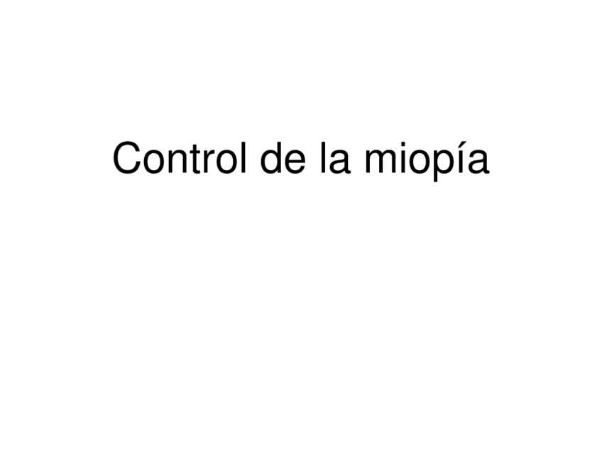 Miniatura del documento TEMA-21-clase-optica-control-miopia-v5.pdf