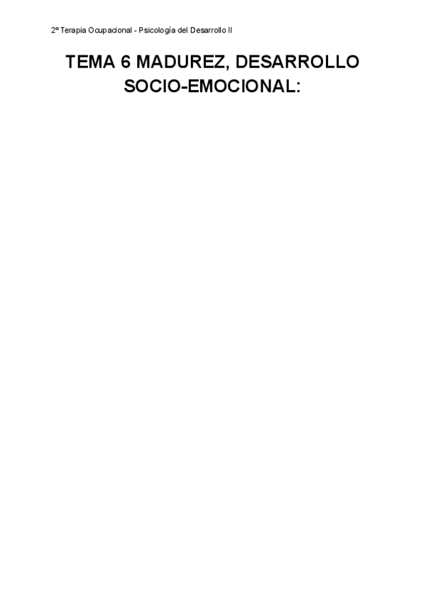 Miniatura del documento TEMA-6-MADUREZ-DESARROLLO-SOCIO-EMOCIONAL.pdf