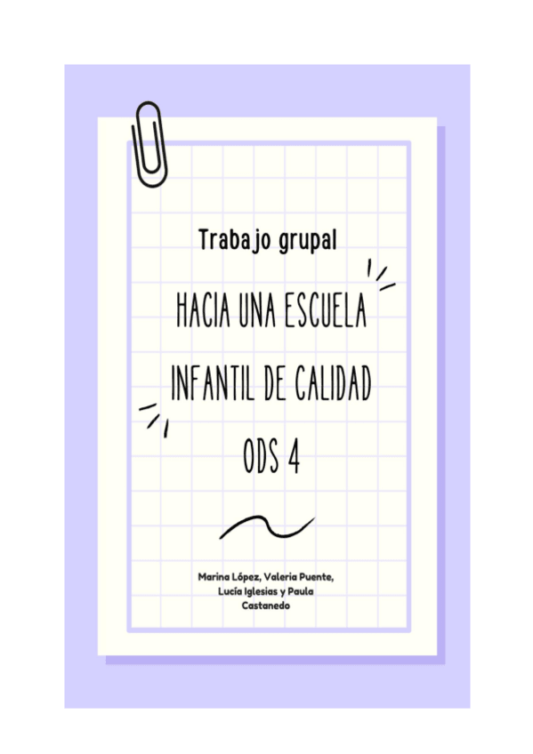 Miniatura del documento Hacia-una-escuela-infantil-de-calidad-ODS4-Valeria-Puente-Paula-Castanedo-Marina-Lopez-y-Lucia-Iglesias-1-2.pdf