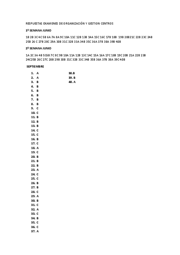 Miniatura del documento RESPUESTAS-DE-TODOS-LOS-EXAMENES-DE-ORGANIZACION-Y-GESTION-CENTROS.pdf