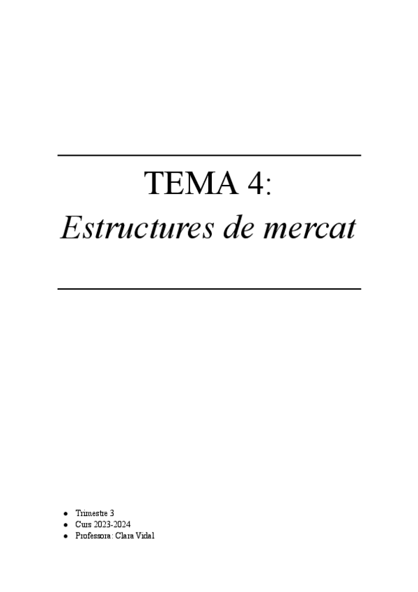 Miniatura del documento TEMA-4-ESTRUCTURES-DE-MERCAT.pdf