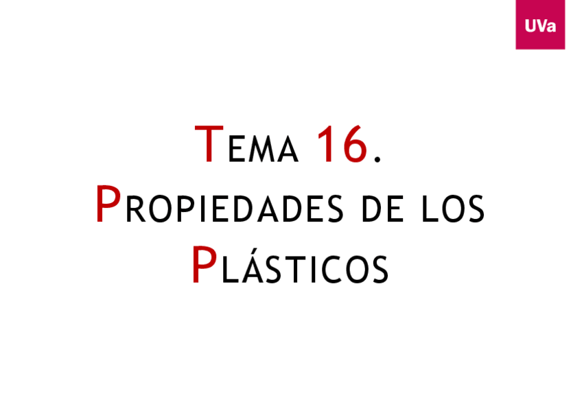 Miniatura del documento Tema-16.-Propiedades-de-los-plasticos.-23-24.pdf