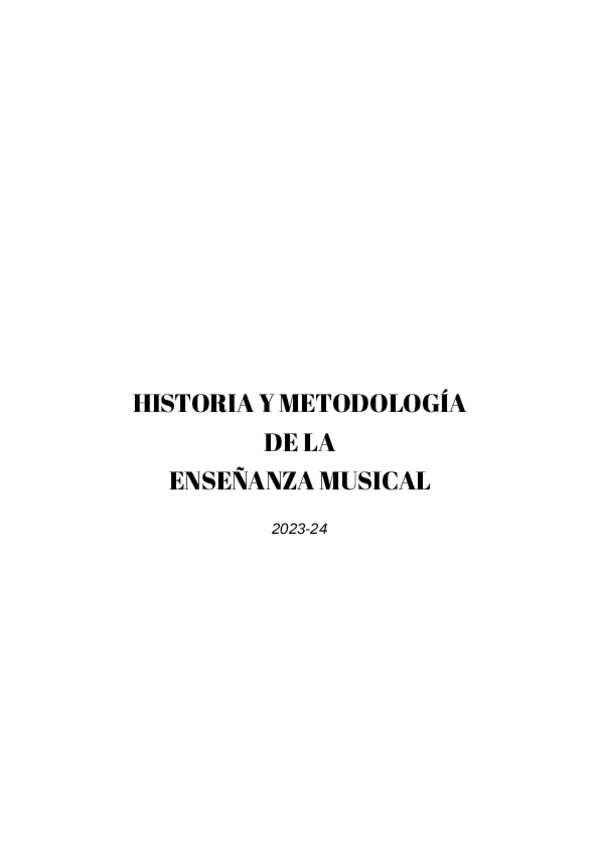Miniatura del documento HISTORIA-Y-METODOLOGIA-DE-LA-ENSENANZA-MUSICAL-1.pdf