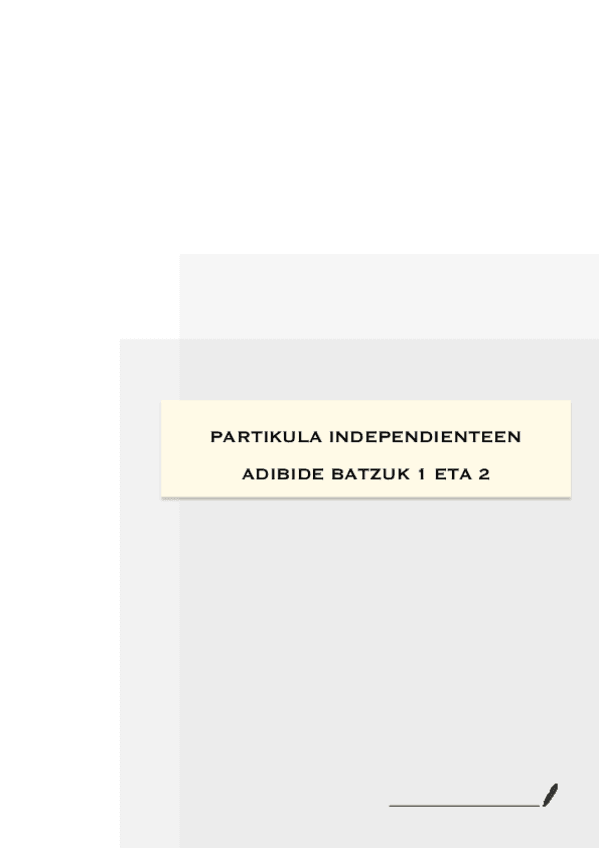Miniatura del documento Partikula-independienteen-adibide-batzuk62221612649011a1b855bed5c1eb1448.pdf