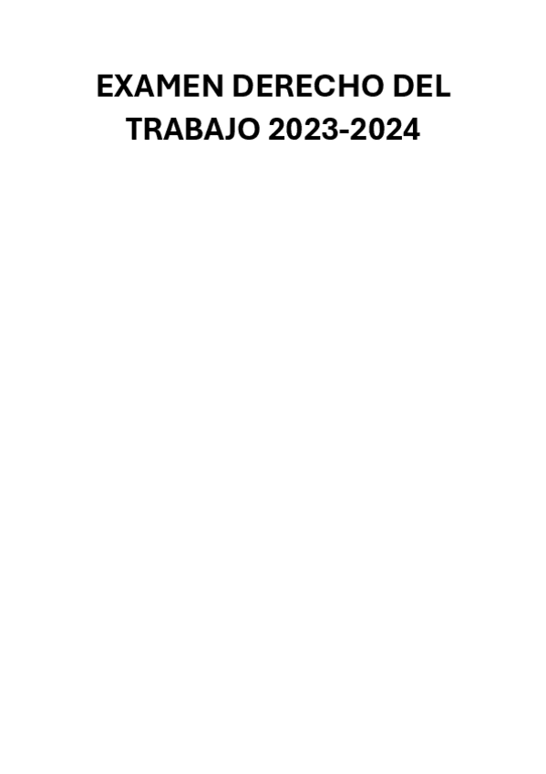 Miniatura del documento EXAMEN-DERECHO-DEL-TRABAJO-2023.pdf
