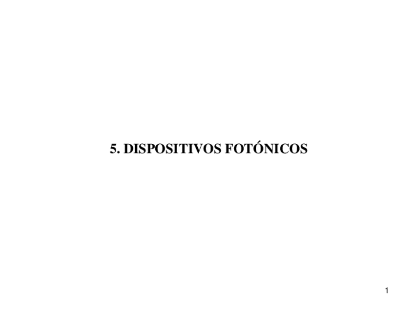 Miniatura del documento Dispositivos-FotonicosPresentacion.pdf