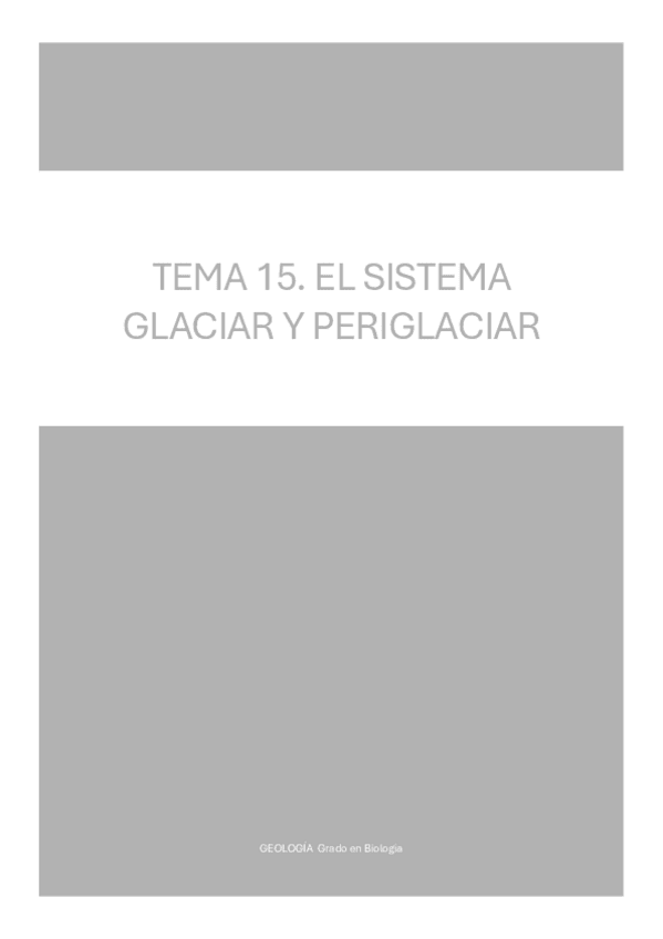 Miniatura del documento Tema-15.-El-sistema-glaciar-y-periglaciar.pdf