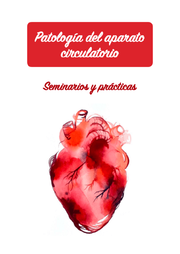 Miniatura del documento Seminarios-y-practicas-Patologia-del-aparato-circulatorio.pdf