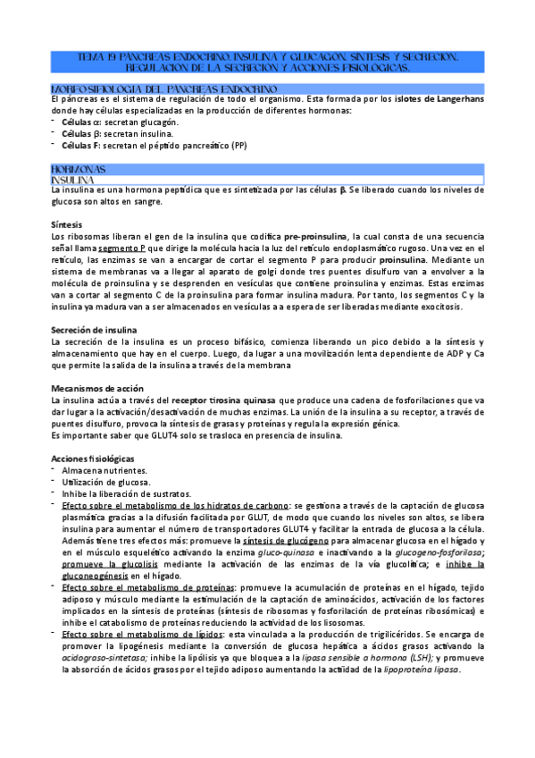 Miniatura del documento TEMA-19-PANCREAS-ENDOCRINO.-INSULINA-Y-GLUCAGON.-SINTESIS-Y-SECRECION.-REGULACION-DE-LA-SECRECION-Y-ACCIONES-FISIOLOGICAS..pdf