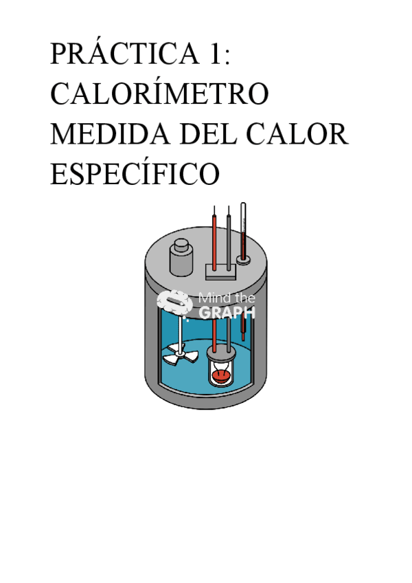 Miniatura del documento PRACTICA-1-CALORIMETRO-MEDIDA-DEL-CALOR-ESPECIFICO.pdf