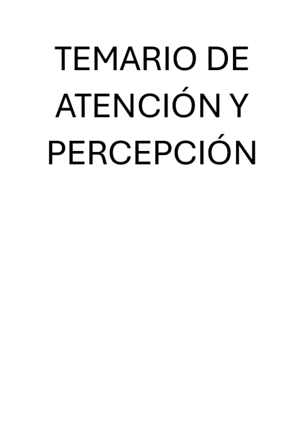 Miniatura del documento TEMARIO-DE-ATENCION-Y-PERCEPCION.pdf