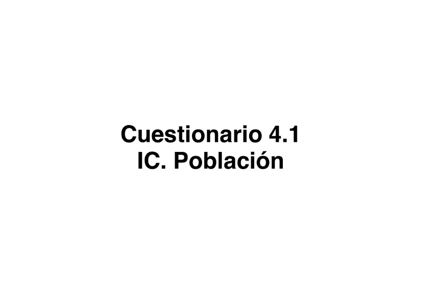 Miniatura del documento Cuestionario-4.1-IC.-Poblacion.pdf