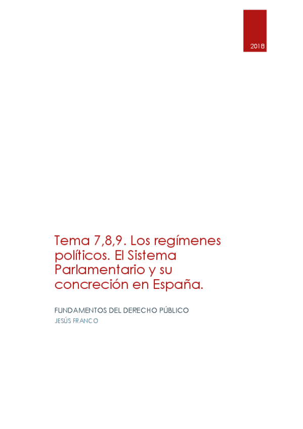 Miniatura del documento Tema 7-8,9. Los regímenes políticos. El sistema parlamentario y su concreción en España..pdf