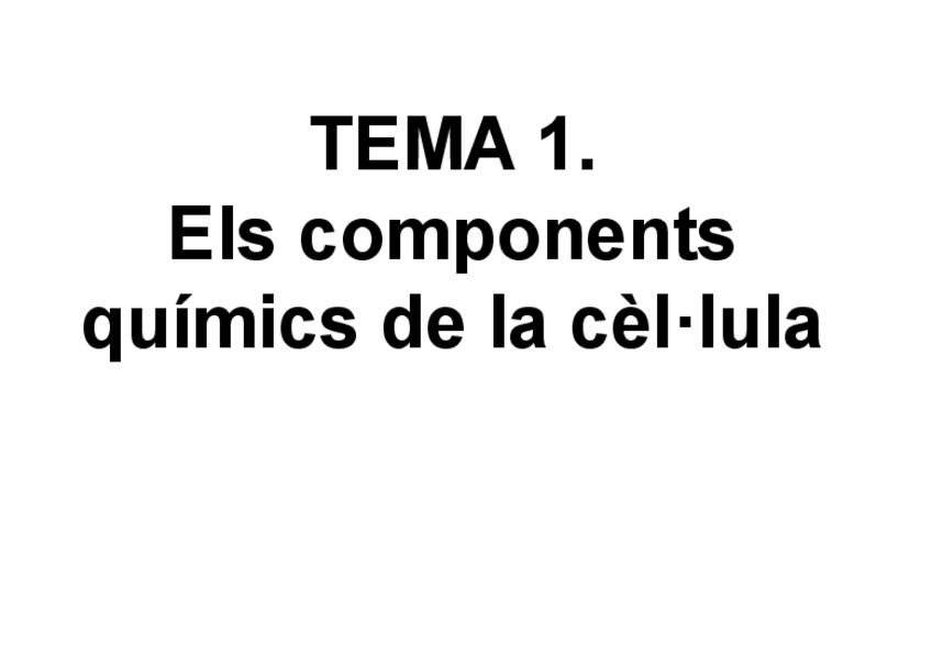 Miniatura del documento Els components químics de la cèl·lula.pdf