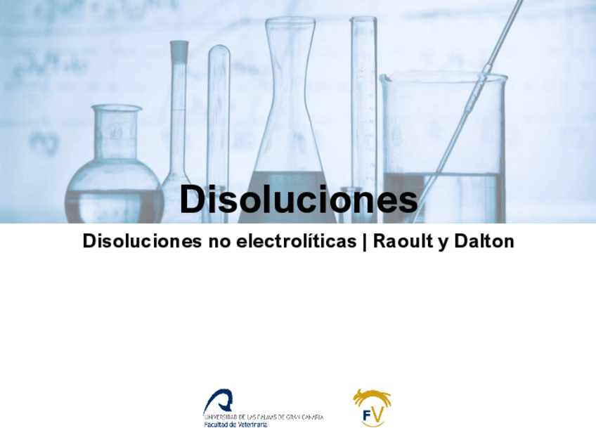 Miniatura del documento 9DisolucionesDisoluciones-no-electroliticasLey-de-Raoult-y-Dalton.pdf