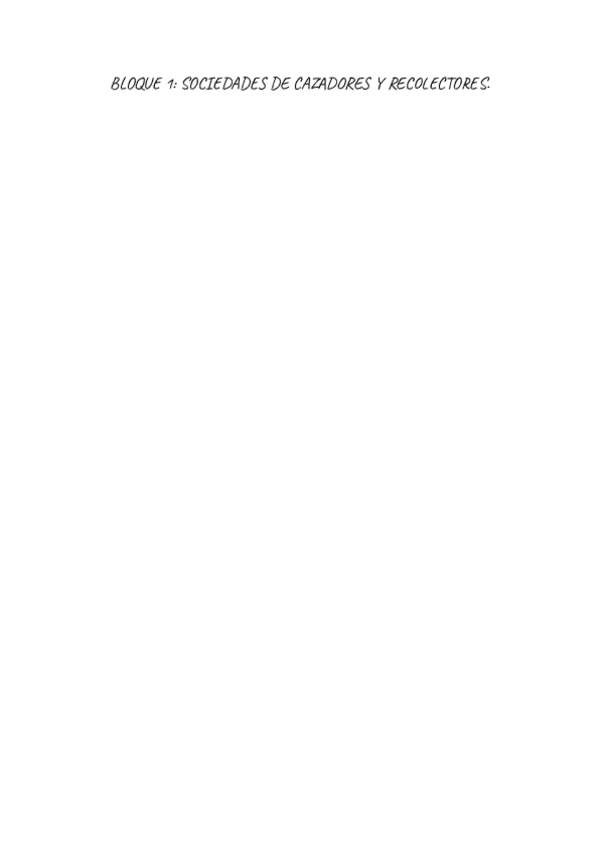 Miniatura del documento BLOQUE-1-SOCIEDADES-DE-CAZADORES-Y-RECOLECTORES.pdf