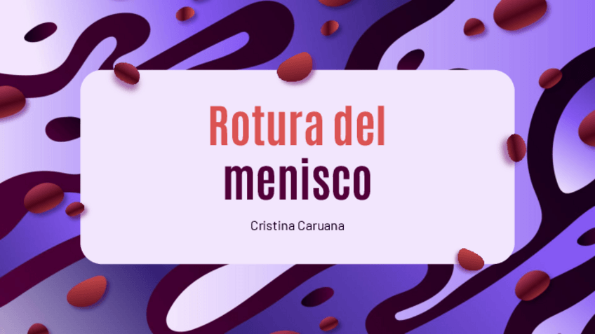 Miniatura del documento Presentacion-Rotura-del-Menisco.pdf