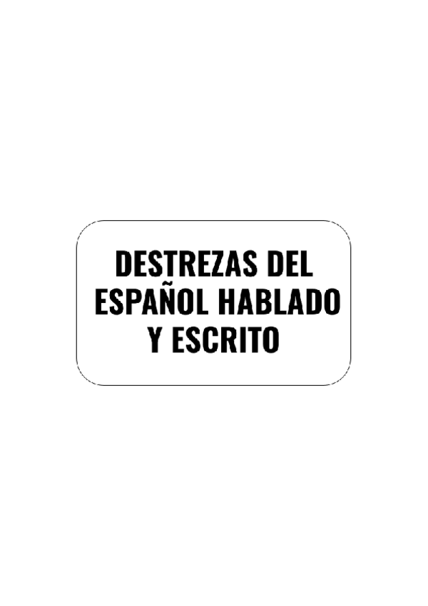 Miniatura del documento Destrezas-del-Espanol-Hablado-y-Escrito.pdf