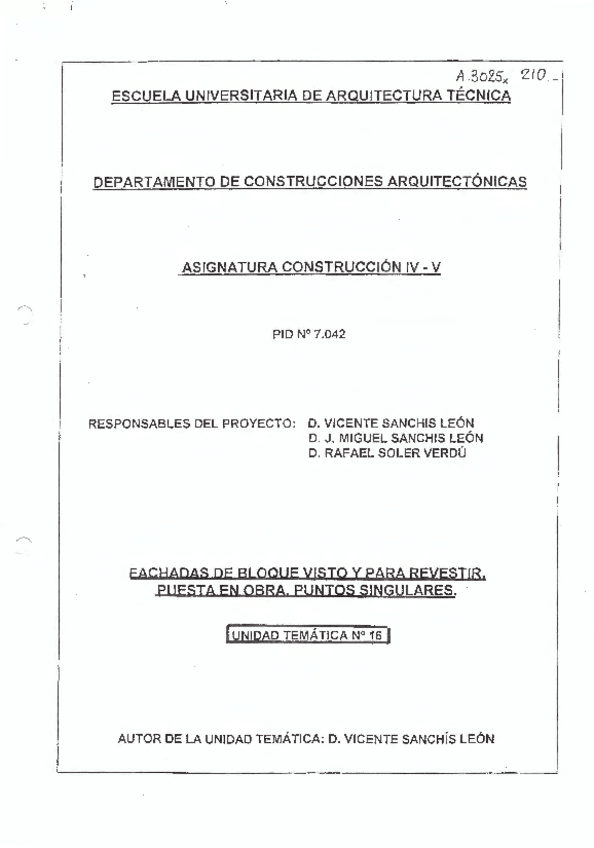 Miniatura del documento Construccion-IV-V-Fachadas-de-bloque-visto-y-para-revestir-puesta-en-obra-puntos-singulares-Vicente-Sanchis-Leon-ano-2000.pdf