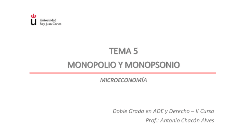 Miniatura del documento TEMA-5-MONOPOLIO-Y-MONOPSONIO.pdf