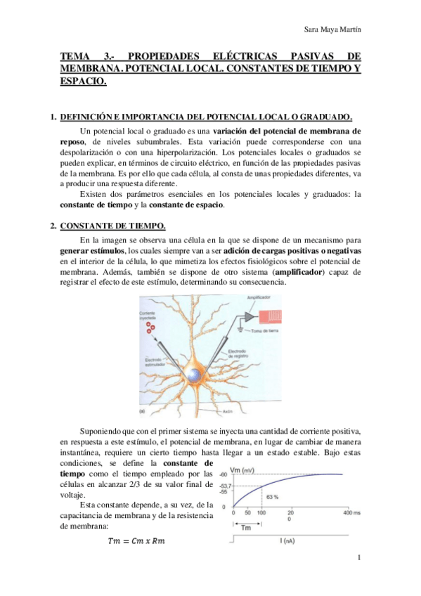Miniatura del documento TEMA 3.- PROPIEDADES ELÉCTRICAS PASIVAS DE MEMBRANA. POTENCIAL LOCAL. CONSTANTES DE TIEMPO Y ESPACIO..pdf