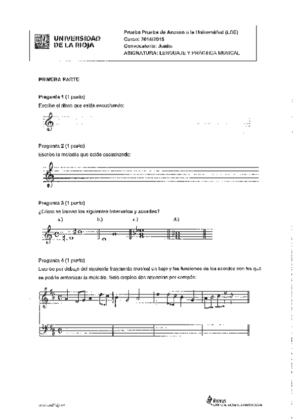 Miniatura del documento Examen-EBAU-La-Rioja-Lenguaje-y-practica-musical-Junio-2014-15.pdf
