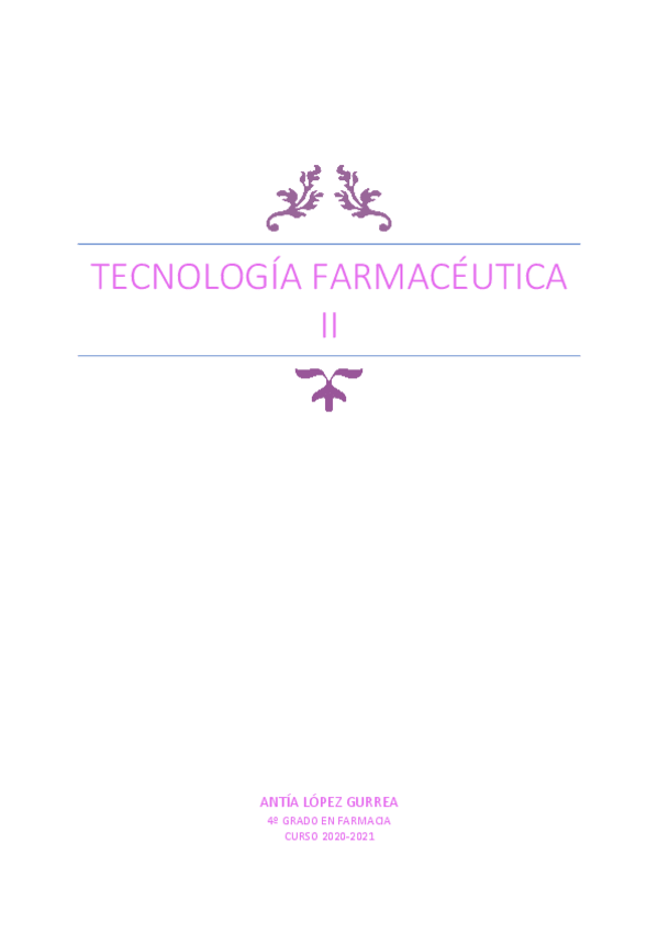Miniatura del documento Apuntes-Tecnologia-Farmaceutica-II-Antia-Lopez-Gurrea.pdf