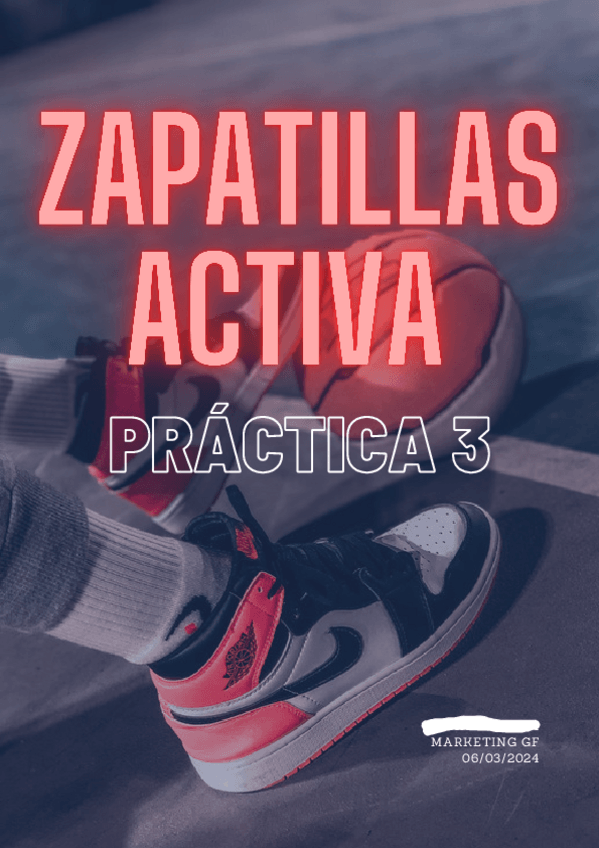 Miniatura del documento Practica-3.-ZAPATILLAS-ACTIVA-SLU.pdf