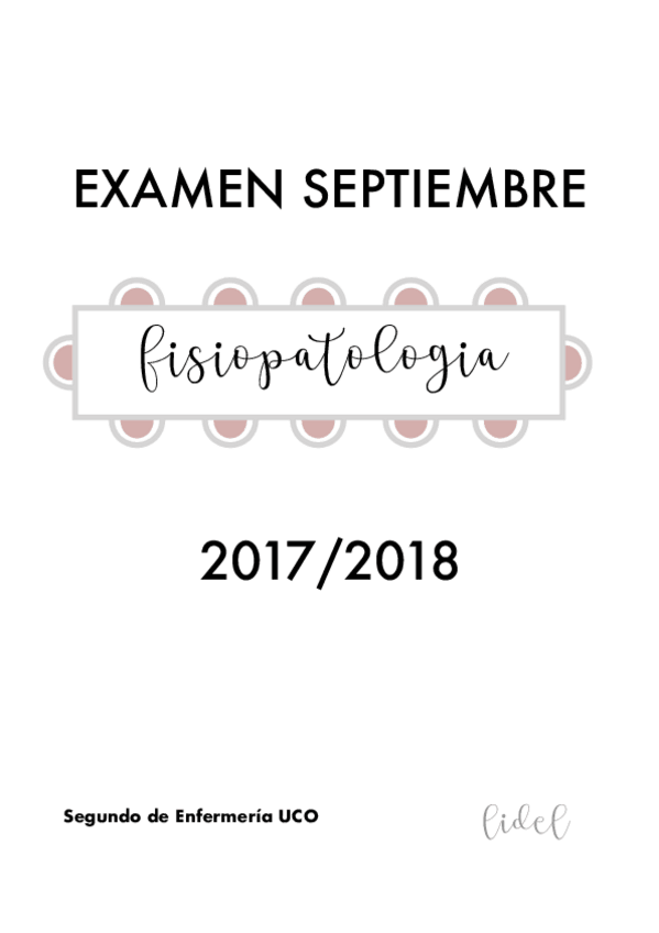 Miniatura del documento EXAMEN FISIOPATOLOGÍA SEPTIEMBRE 2018.pdf