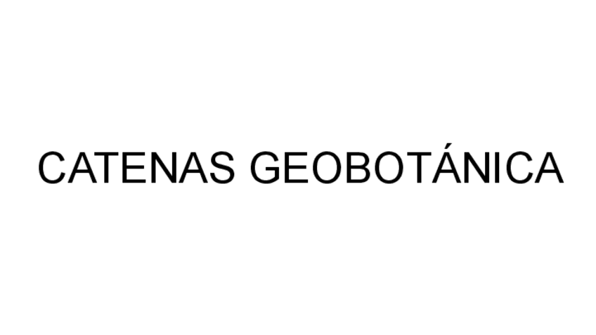 Miniatura del documento CATENAS-GEOBOTANICA.pdf