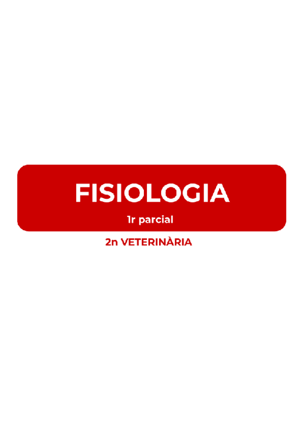 Miniatura del documento FISIOLOGIA-1r-PARCIAL-23-24.pdf