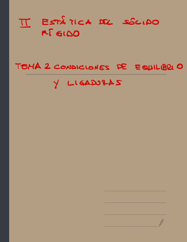 Miniatura del documento Tema-2-Condiciones-de-Equilibrio-y-Ligaduras2021-22.pdf